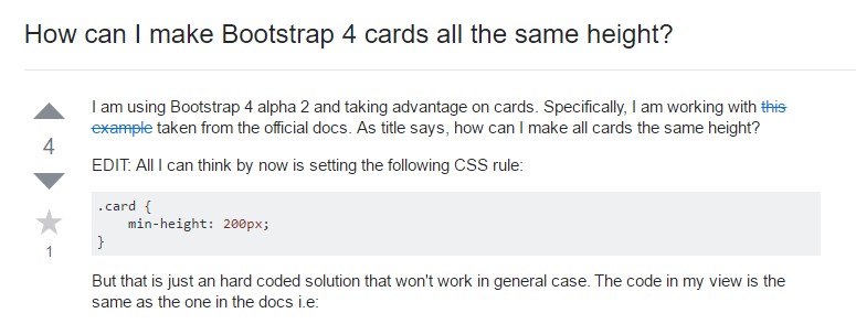 Insights on  exactly how can we form Bootstrap 4 cards  all the same tallness?